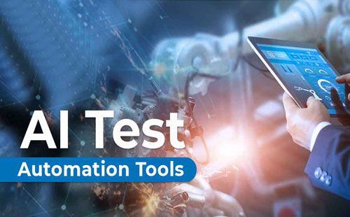 5 AI-Powered Test Automation Tools