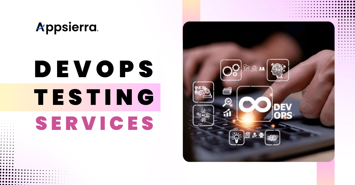 Devops testing services