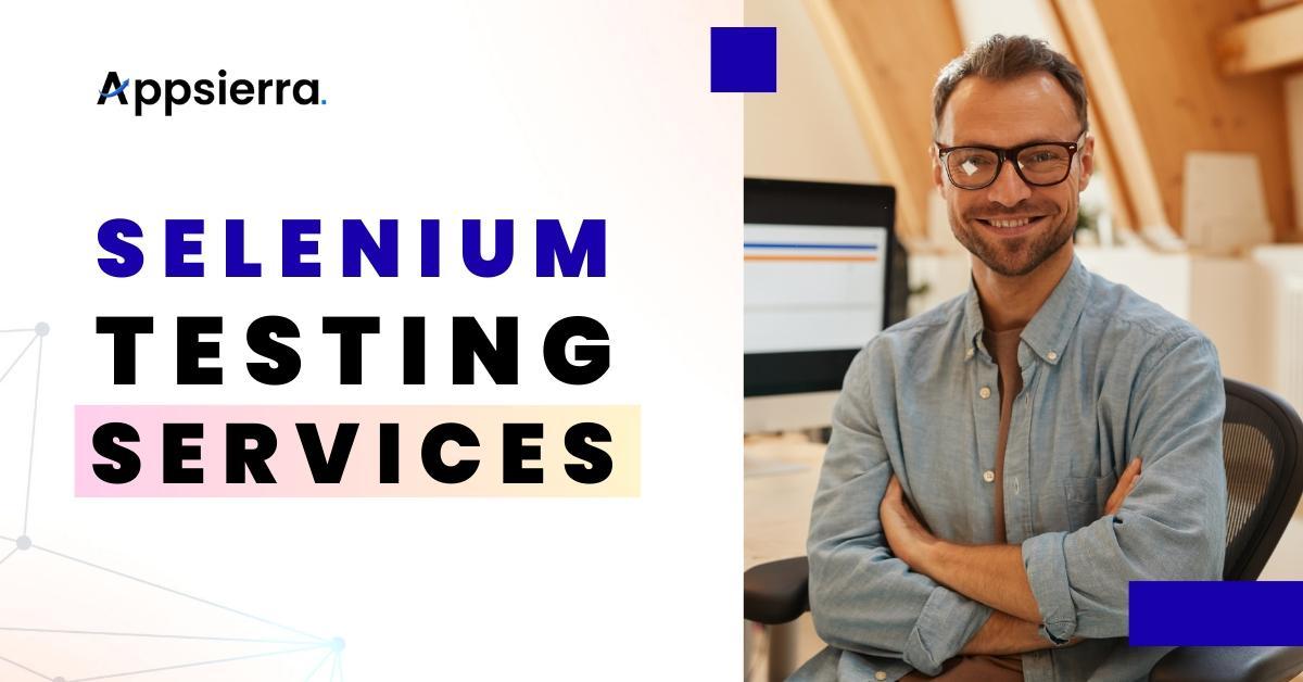 Selenium testing services